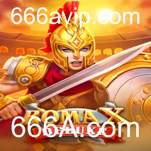 RomaXDeluxe: A Nova Aventura de Jogo com 666A.com